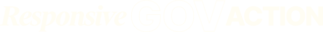 Responsive Gov Action